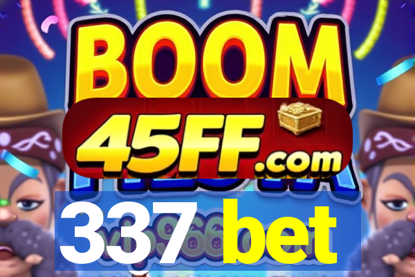 337 bet